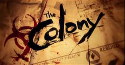 The Colony Discovery Channel